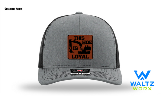 Loyal Hoes - funny excavating hats - NSFW(ish) - probably offensive